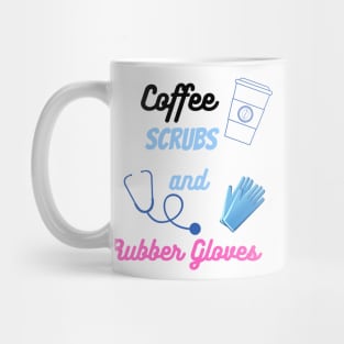 Coffee Scrubs and rubber gloves Mug